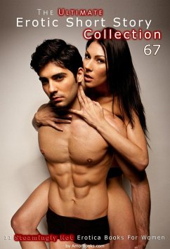 Cover The Ultimate Erotic Short Story Collection 67: 11 Erotica Books (eBook, ePUB)