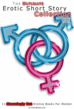 Cover The Ultimate Erotic Short Story Collection 27: 11 Erotica Books (eBook, ePUB)