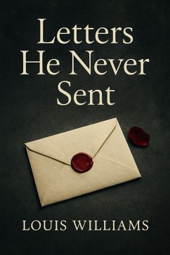 Cover Letters He Never Sent (eBook, ePUB)
