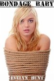 Bondage Baby (eBook, ePUB) Bondage Baby (eBook, ePUB)
