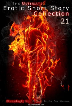 Cover The Ultimate Erotic Short Story Collection 21: 11 Erotica Books (eBook, ePUB)