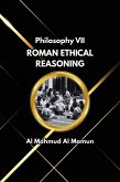 Roman Ethical Reasoning (Philosophy, #7) (eBook, ePUB) Roman Ethical Reasoning (Philosophy, #7) (eBook, ePUB)