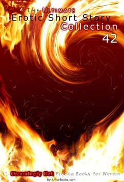 Cover The Ultimate Erotic Short Story Collection 42: 11 Erotica Books (eBook, ePUB)