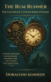 The Rum Runner: The Legend of Captain John Stewart (eBook, ePUB)