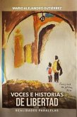 Voces e historias de libertad (eBook, ePUB)