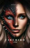 Firebird - Luna (eBook, ePUB)