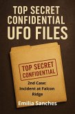Incident at Falcon Ridge (Top Secret Confidential UFO Files, #2) (eBook, ePUB)