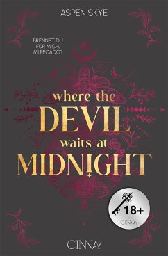 Where the Devil waits at Midnight (eBook, ePUB) - Skye, Aspen