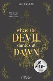 Where the Devil Dances at Dawn (eBook, ePUB)