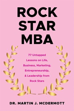 Rock Star MBA (eBook, ePUB) - McDermott, Martin J.
