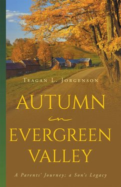 Autumn in Evergreen Valley (eBook, ePUB) - Jorgenson, Teagan L.