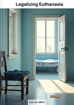 Cover Legalizing Euthanasia (eBook, ePUB)
