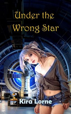 Cover Under the Wrong Star (Kira Lorne Erotica) (eBook, ePUB)