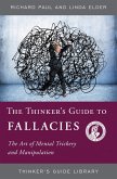 The Thinker's Guide to Fallacies (eBook, ePUB)