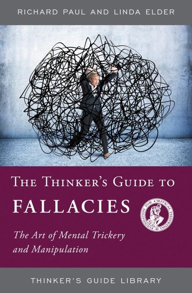 The Thinker's Guide to Fallacies (eBook, ePUB)