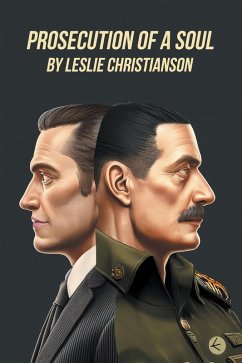 Prosecution of a Soul (eBook, ePUB)