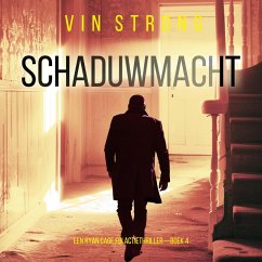 Schaduwmacht (Een Ryan Cage FBI Actiethriller—Boek 4) (MP3-Download) - Strong, Vin