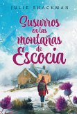 Susurros en las montañas de Escocia (eBook, ePUB)