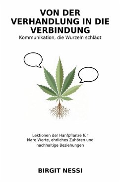 Cover Von der Verhandlung in die Verbindung - Kommunikation, die Wurzeln schlägt (eBook, ePUB)