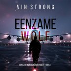 Eenzame Wolf (Een Alex Hawkins Actiethriller—Boek 3) (MP3-Download)