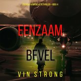 Eenzaam Bevel (Een Alex Hawkins Actiethriller—Boek 4) (MP3-Download)