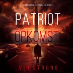 Patriot: Opkomst (Een Zack Force Actiethriller—Boek 3) (MP3-Download)