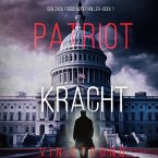 Patriot: Kracht (Een Zack Force Actiethriller—Boek 1) (MP3-Download)
