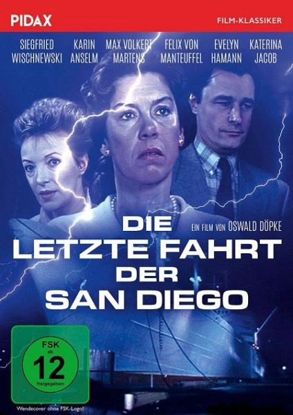 Die letzte Fahrt der San Diego Die letzte Fahrt der San Diego