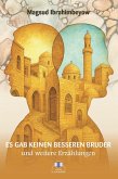 Es gab keinen besseren Bruder (eBook, ePUB) Es gab keinen besseren Bruder (eBook, ePUB)