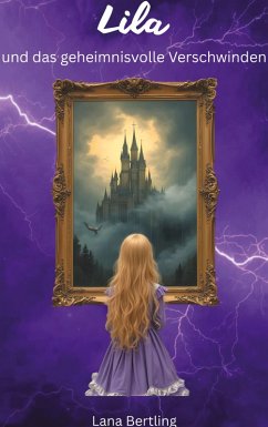 Cover Lila und das geheimnisvolle Verschwinden (eBook, ePUB)