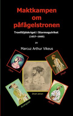 Maktkampen om påfågelstronen (eBook, ePUB)