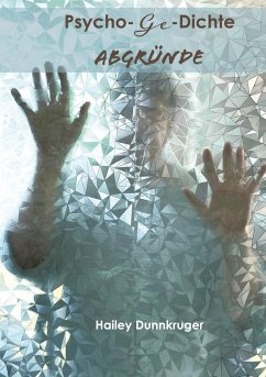 Cover Psycho-Ge-Dichte Abgründe (eBook, ePUB)
