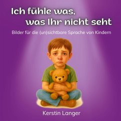 Cover Ich fühle was, was Ihr nicht seht (eBook, ePUB)