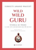 Wild Wild Guru (eBook, ePUB)