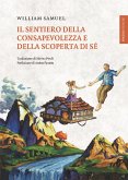 Il sentiero della consapevolezza e della scoperta di sé (eBook, ePUB)