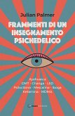 Frammenti di un insegnamento psichedelico (eBook, ePUB)