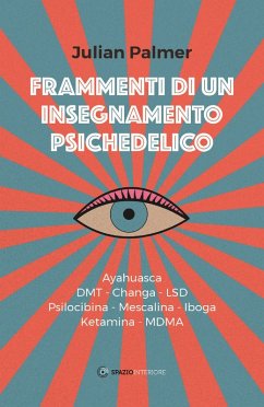 Frammenti di un insegnamento psichedelico (eBook, ePUB) - Palmer, Julian