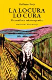 La locura lo cura (eBook, ePUB)
