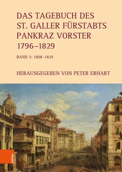 Cover Das Tagebuch des St. Galler Fürstabts Pankraz Vorster 1796-1829 (eBook, PDF)