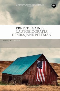 L'autobiografia di Miss Jane Pittman (eBook, ePUB) - Gaines, Ernest J.