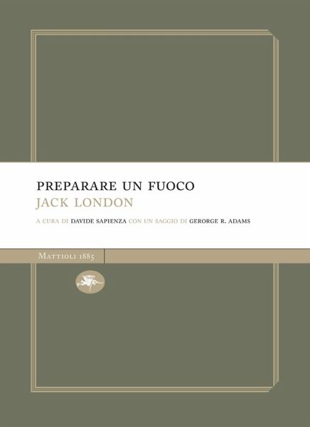 Preparare un fuoco (eBook, ePUB) Preparare un fuoco (eBook, ePUB)