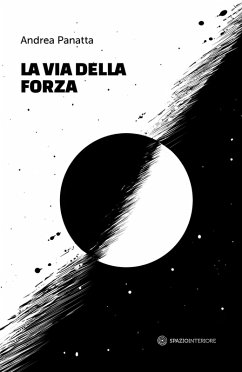 La via della forza (eBook, ePUB) - Panatta, Andrea