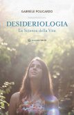 Desideriologia (eBook, ePUB)