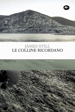 Le colline ricordano (eBook, ePUB) - Still, James