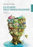 Le stanze dell'immaginazione (eBook, ePUB)