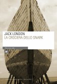 La crociera dello Snark (eBook, ePUB)