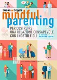 Mindful parenting (eBook, ePUB)