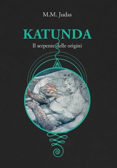 Katunda (eBook, ePUB) - Judas, M. M.