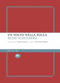 Un volto nella folla (eBook, ePUB)