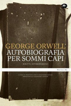 Autobiografia per sommi capi (eBook, ePUB) - Orwell, George